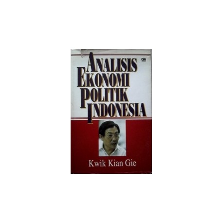 Analisis Ekonomi Politik Indonesia