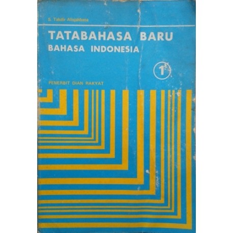 Tata Bahasa Baru Bahasa Indonesia I