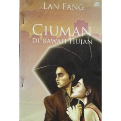 Ciuman di Bawah Hujan